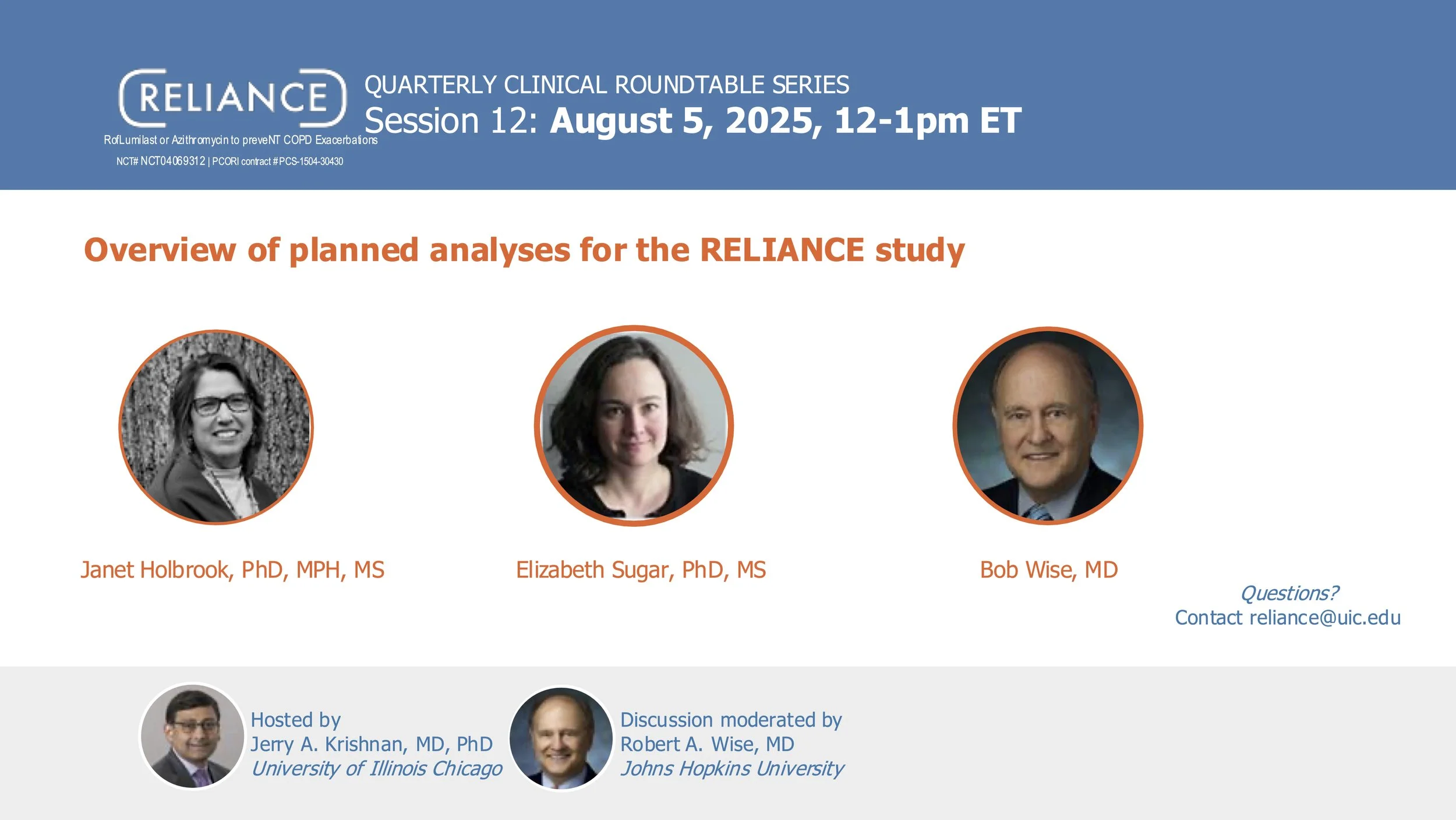 August 5, 2025 | Roundtable | Overview of planned analyses for the RELIANCE study