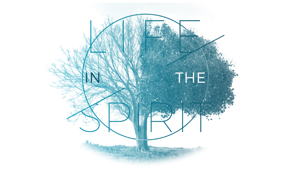 Life in the Spirit