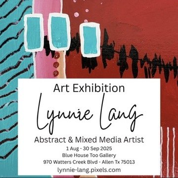 Member Lynnie Lang art show at Blue House Too