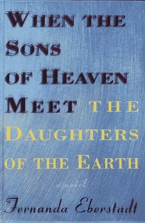 "ambitious, intelligent" - Kirkus Reviews on When the Sons of Heaven Meet the Daughters of the Earth