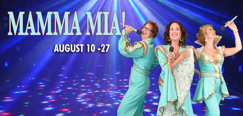 August 2016: Mamma Mia!