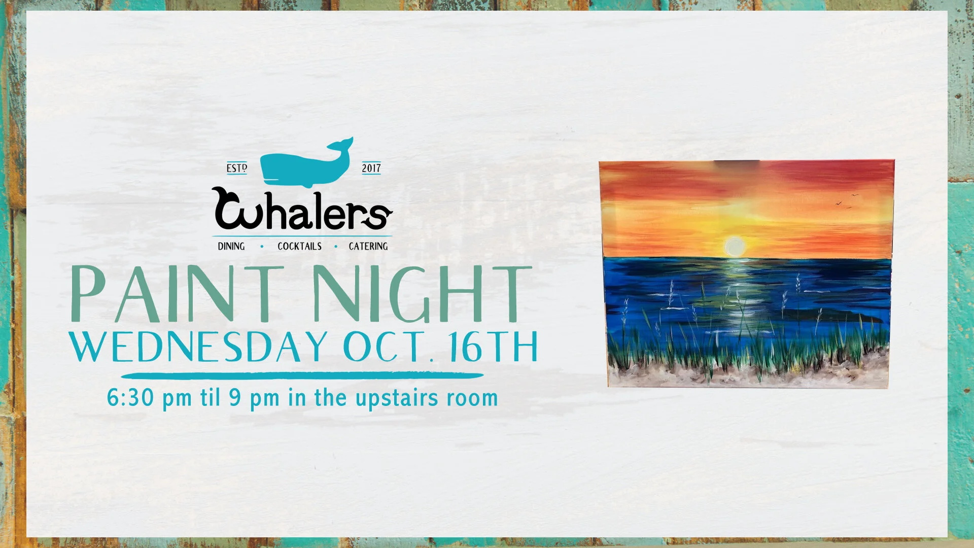 Flyer for Whalers Paint Night, Wednesday, October 16th at 6:30pm to 9pm in the upstairs room