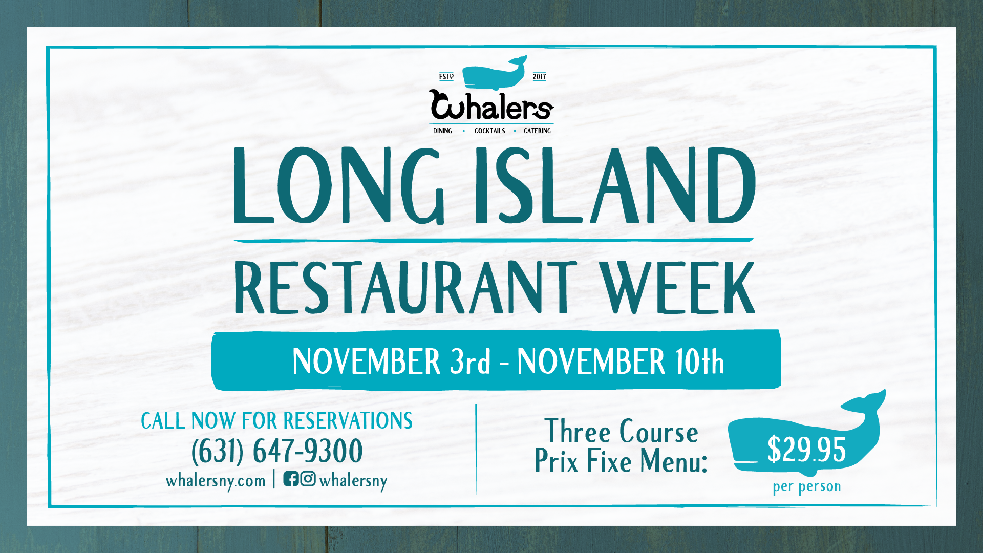 Long Island Restaurant Week — WHALERS