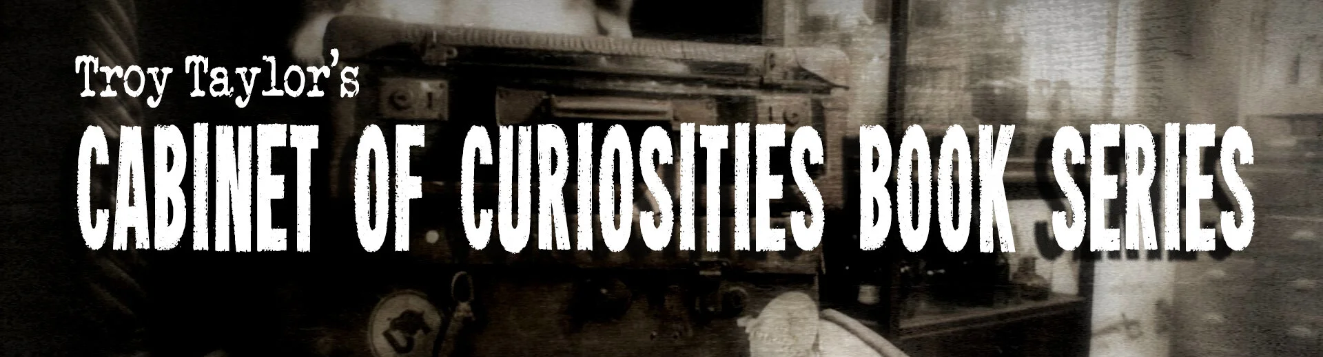 Cabinet Of Curiosities Books American Hauntings