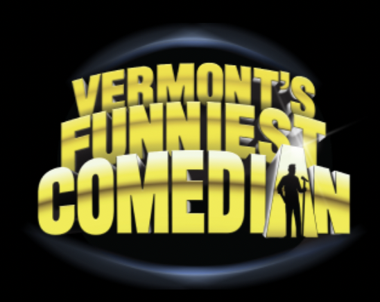 Vermont's Funniest Comedian Contest - Finals!