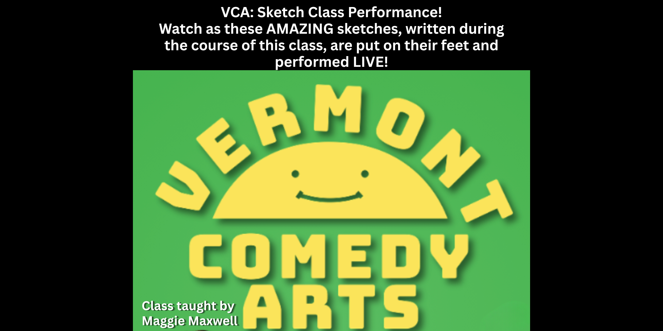 VCA Sketch Class Performance: Watch as Maggie's Class Stages an Amazing Show!