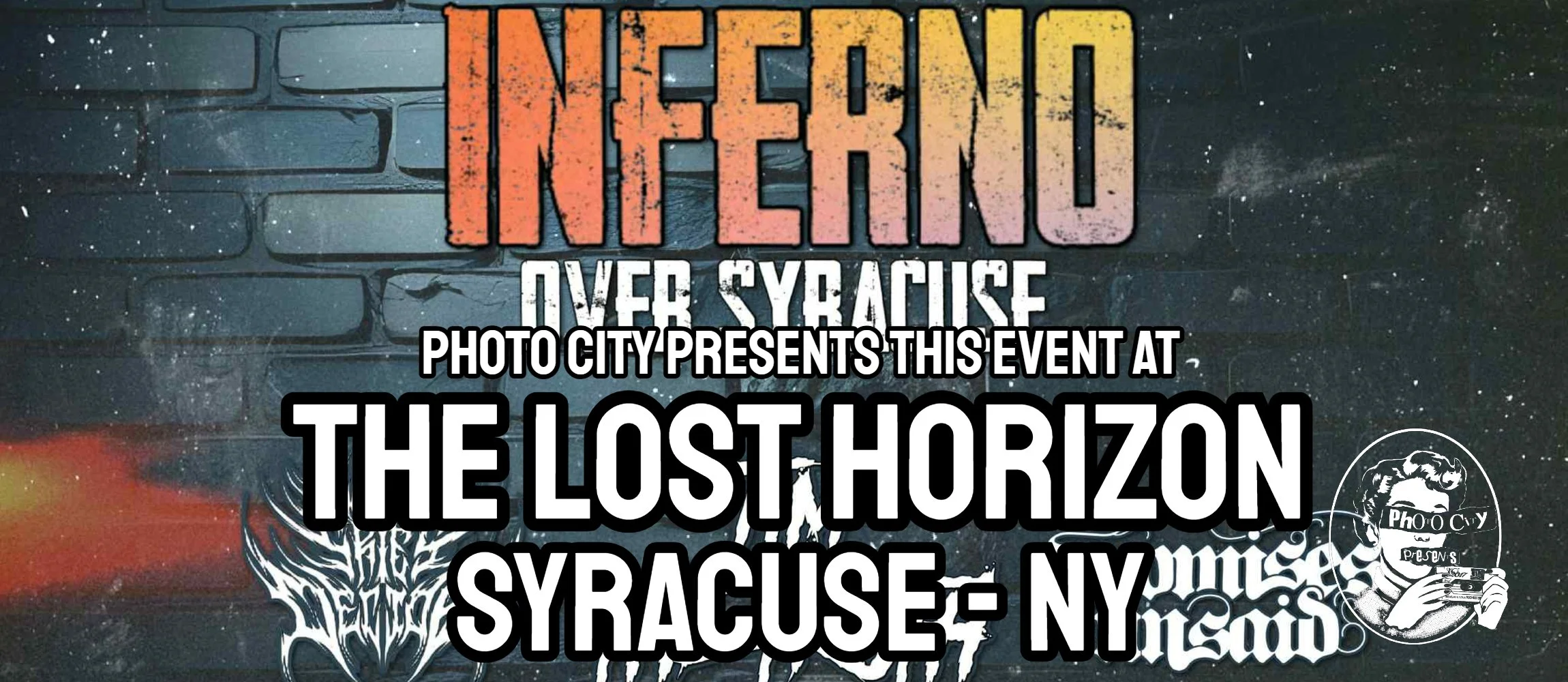 Inferno Over Syracuse - Feat: Murder In Rue Morgue, New Reality, Tim The Truth, Promises Unsaid, When Skies Decide, &amp; Symmetrical Defiance @ The Lost Horizon - Syracuse, NY