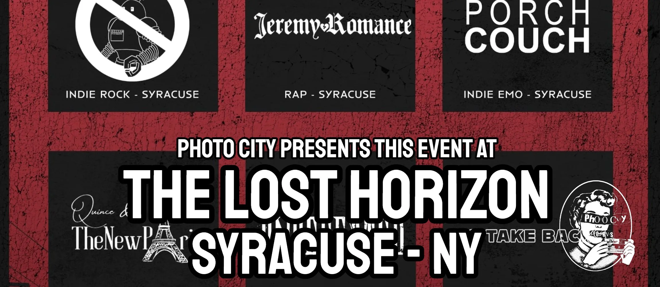 Not Robots, Jeremy Romance &amp; The Cool Kids, Porch Couch, Quince &amp; The New Paris, Undefeated, No Take Backs, Long Way Home, &amp; Home Or Hell @ The Lost Horizon - Syracuse, NY