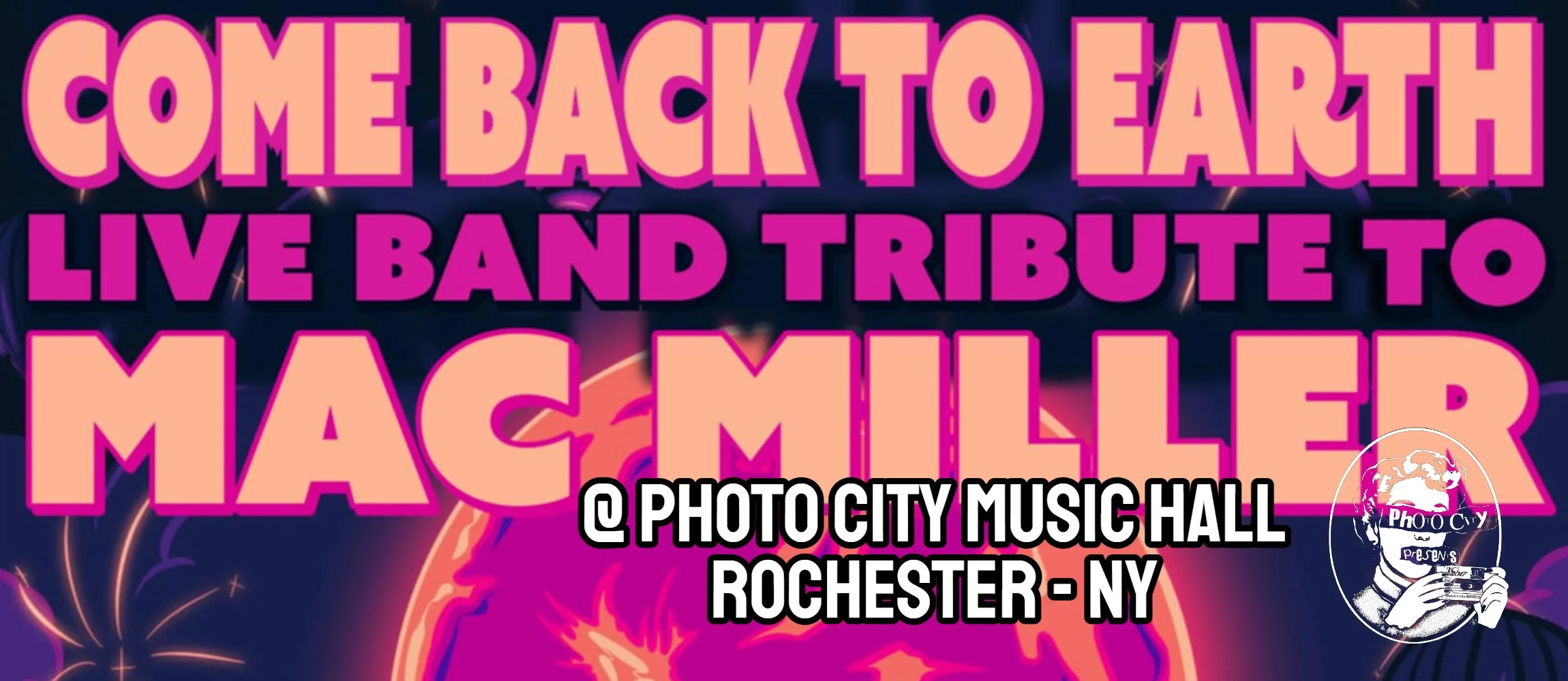 Come Back To Earth – A Live Mac Miller Tribute