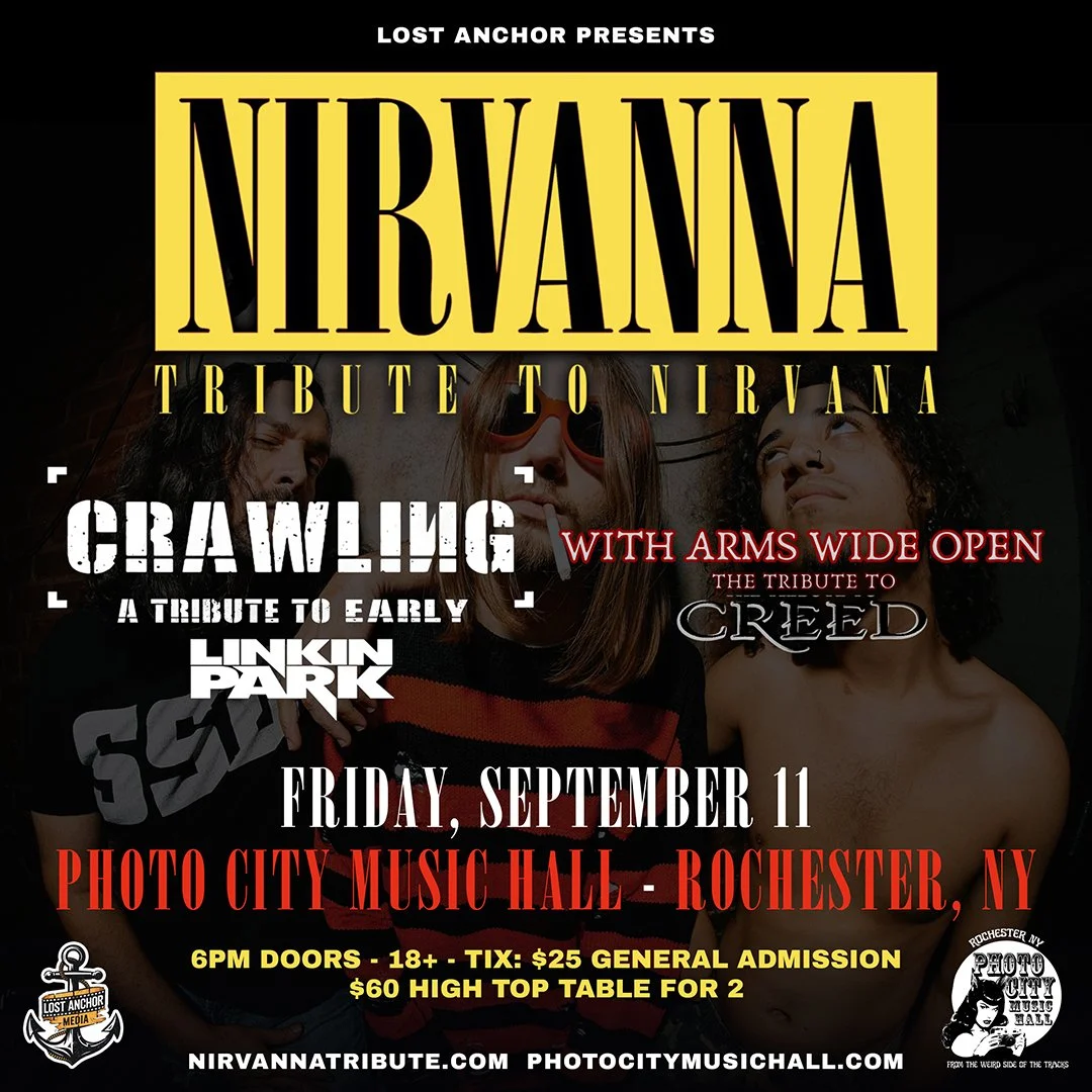 Nirvanna - A Tribute to Nirvana, Crawling - A Tribute To Early Linkin Park, &amp; With Arms Wide Open - Tribute To Creed