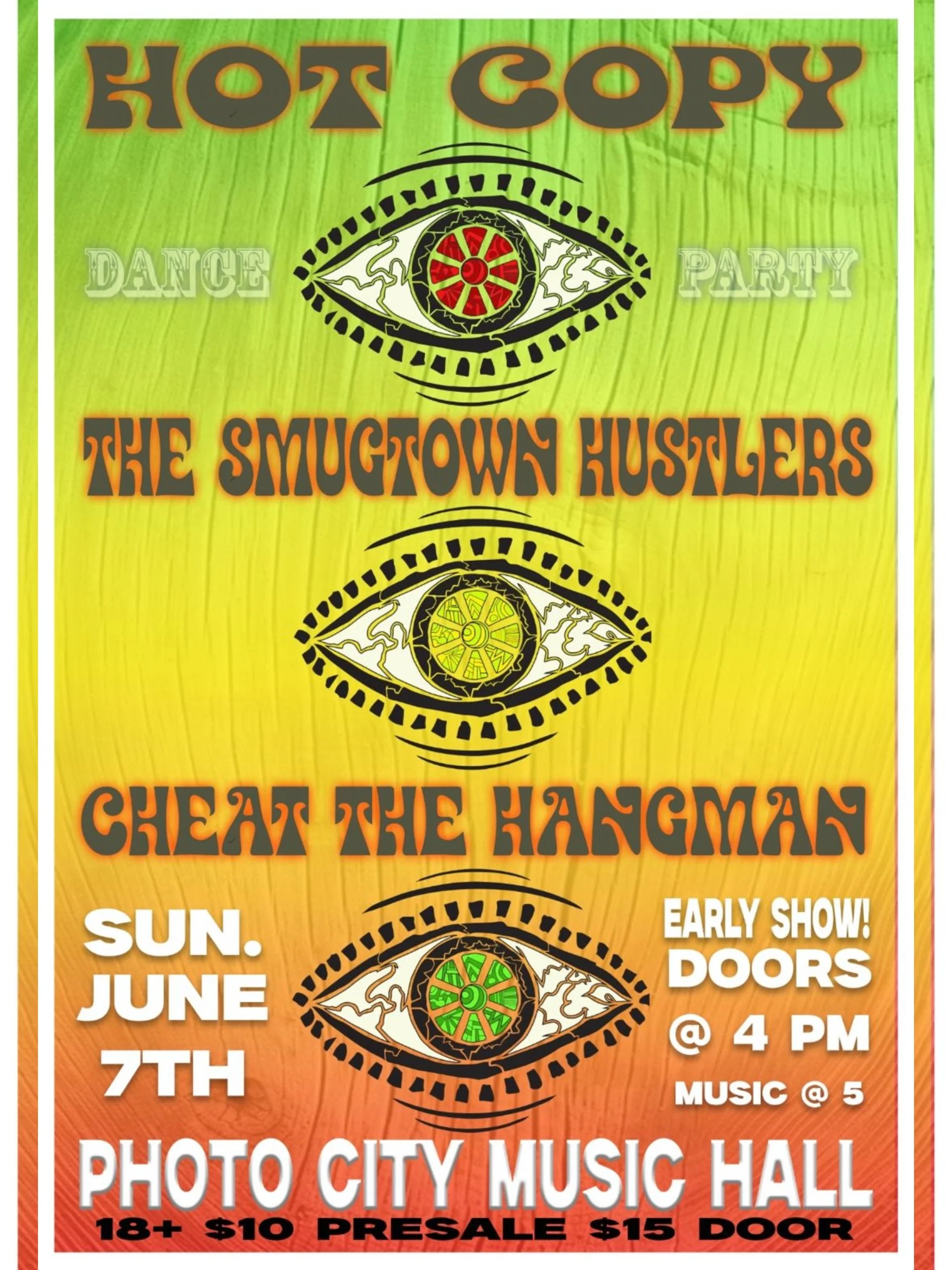 Hot Copy, The Smugtown Hustlers, &amp; Cheat The Hangman