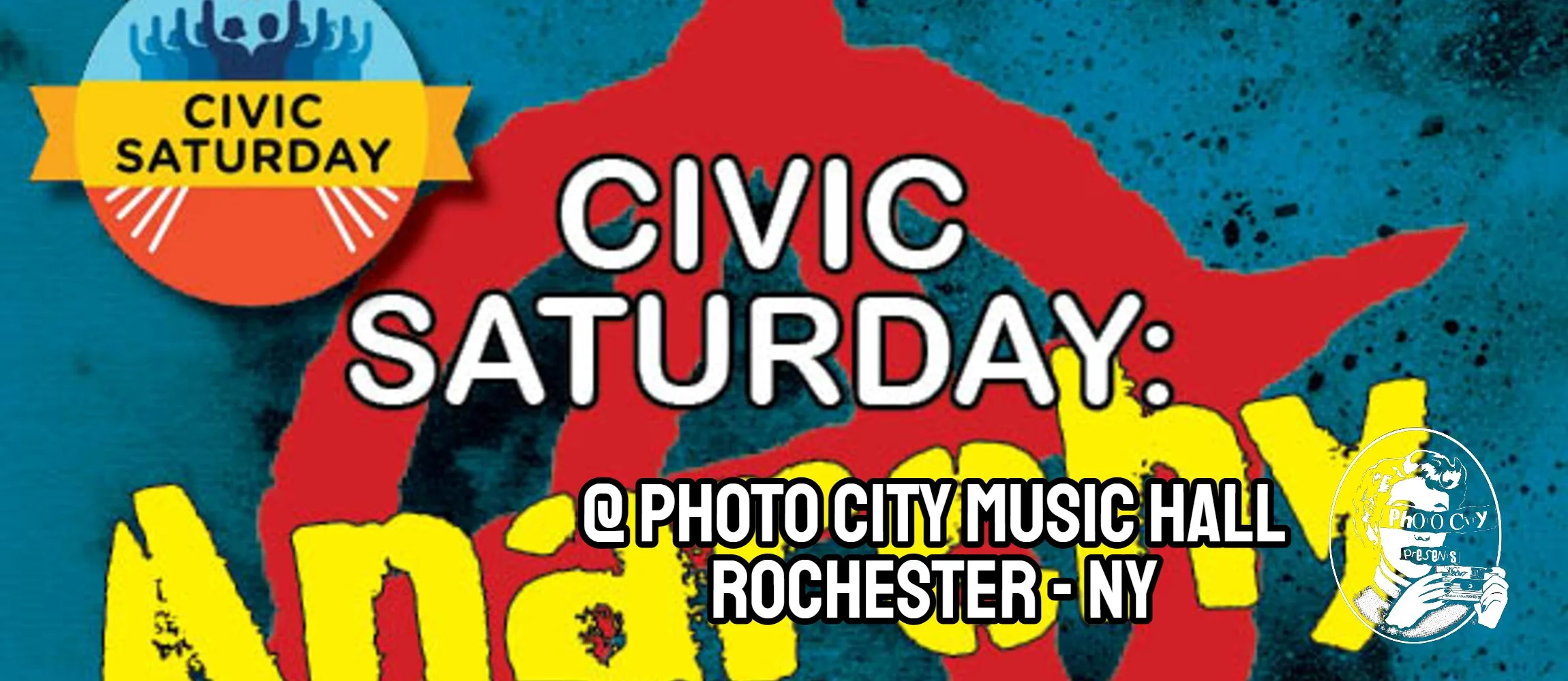Civic Saturday : Anarchy Edition - Featuring: Leaking Head