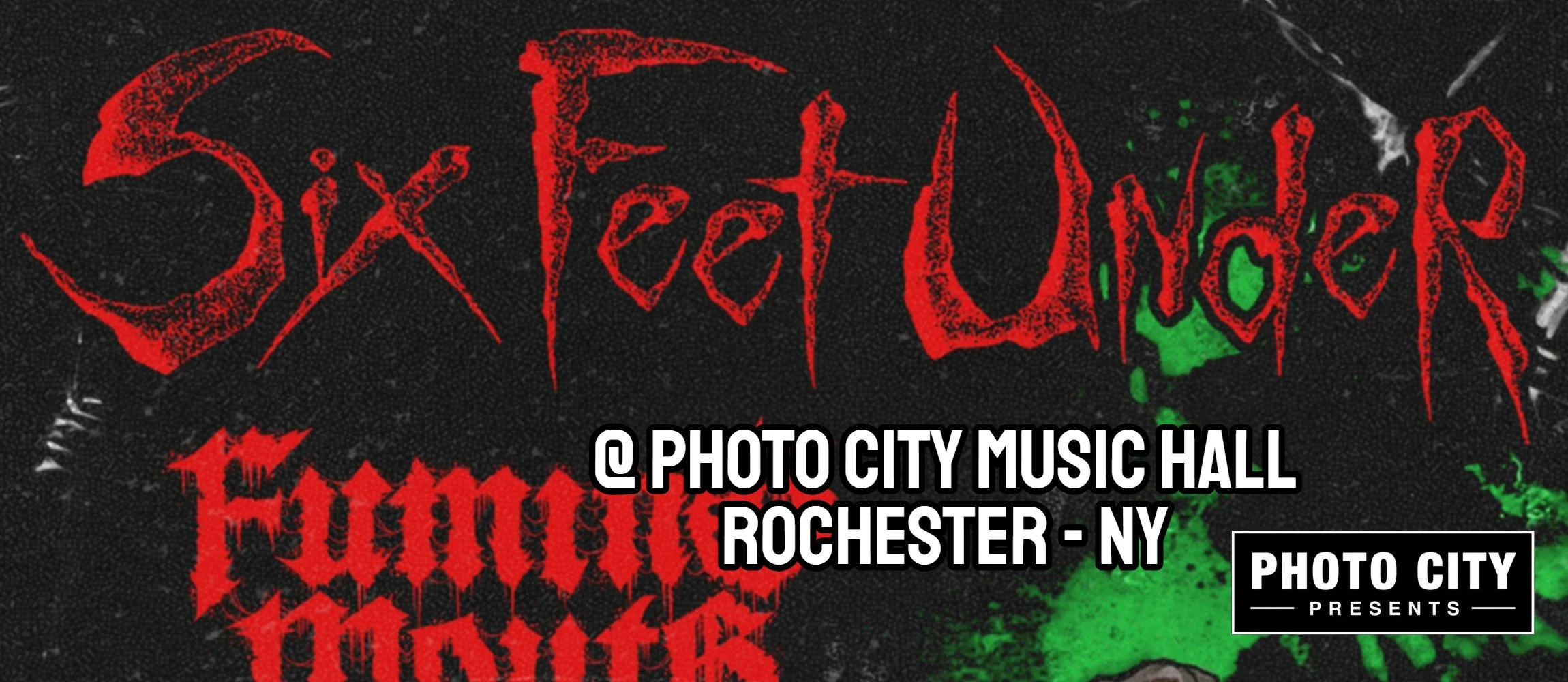 Six Feet Under - w/ Fuming Mouth, Flesher, &amp; Necrostalker