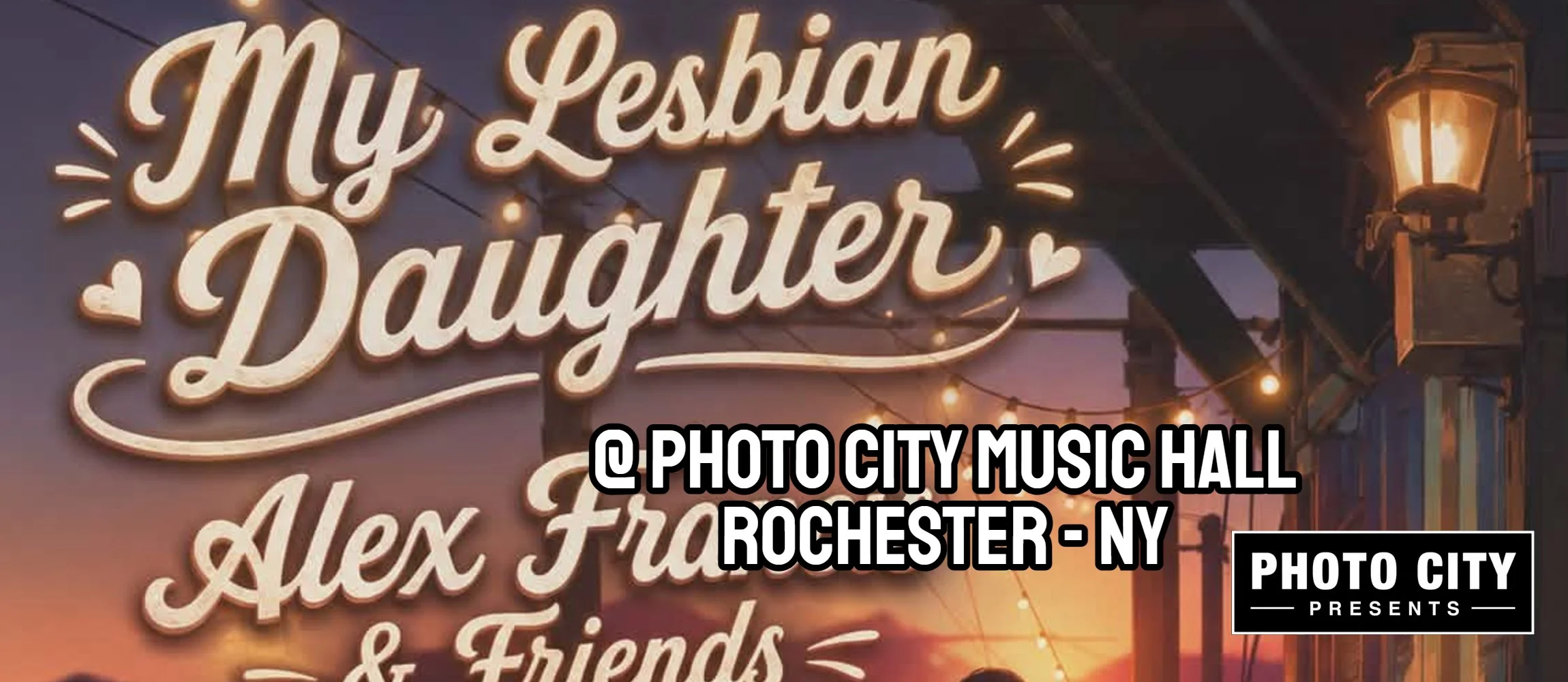 My Lesbian Daughter, Alex Francis &amp; Friends, East Esker, The Getaway Veil, &amp; Ayla Huff