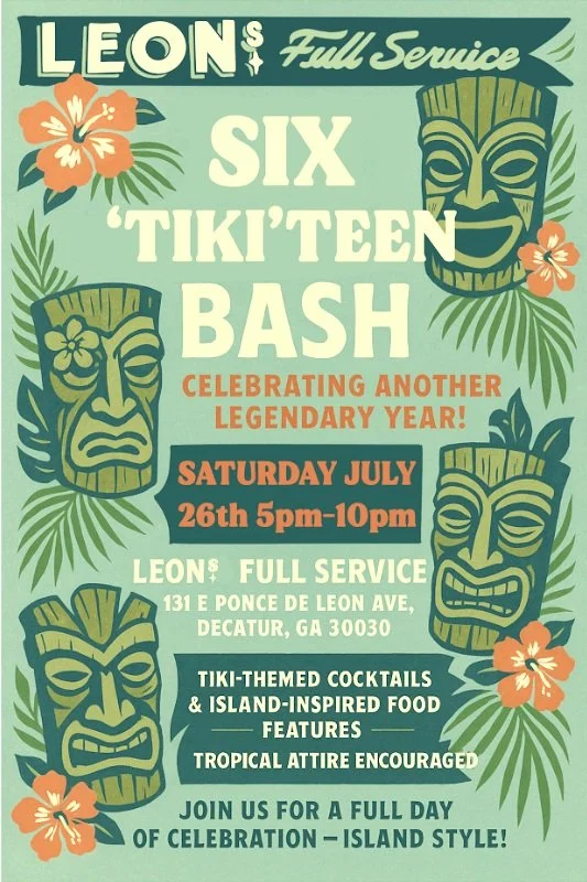 Leons SIX 'TIKI' TEEN Anniversary party