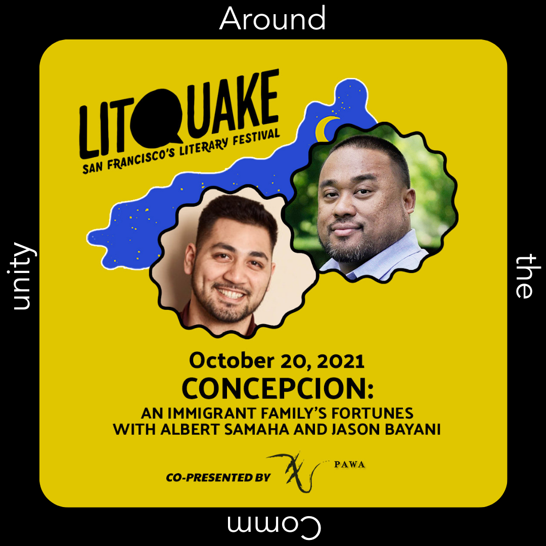 Litquake | Concepcion: An Immigrant Family’s Fortunes w/ Albert Samaha &amp; Jason Bayani