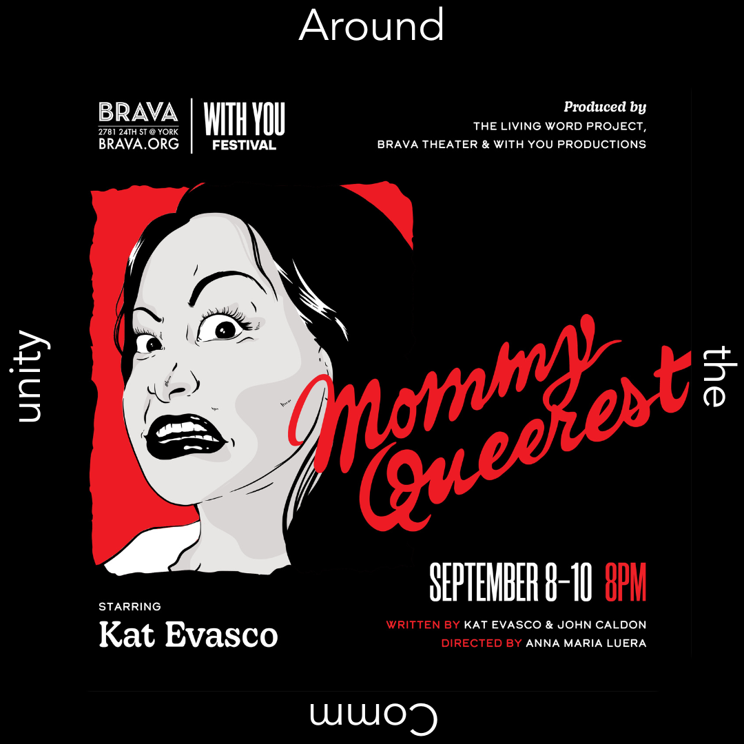 Brava Theater | Mommy Queerest