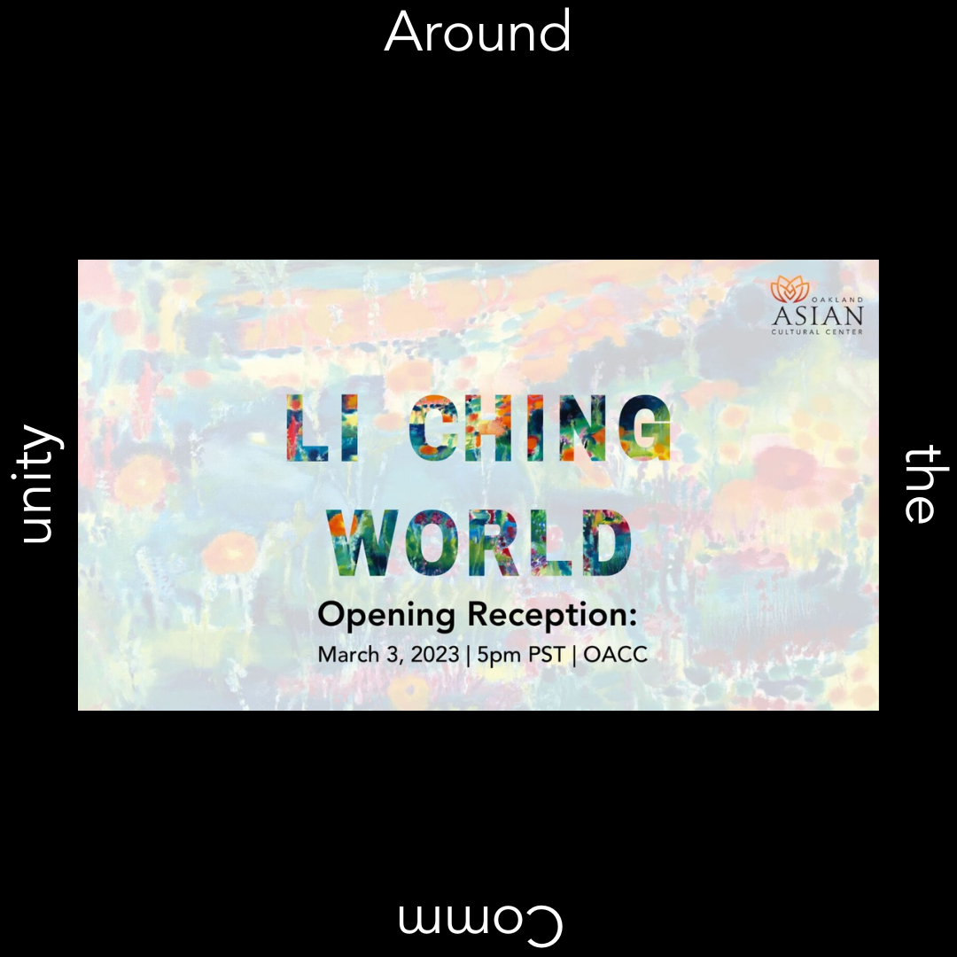 Around the Community | Li Ching World Opening Reception at OACC