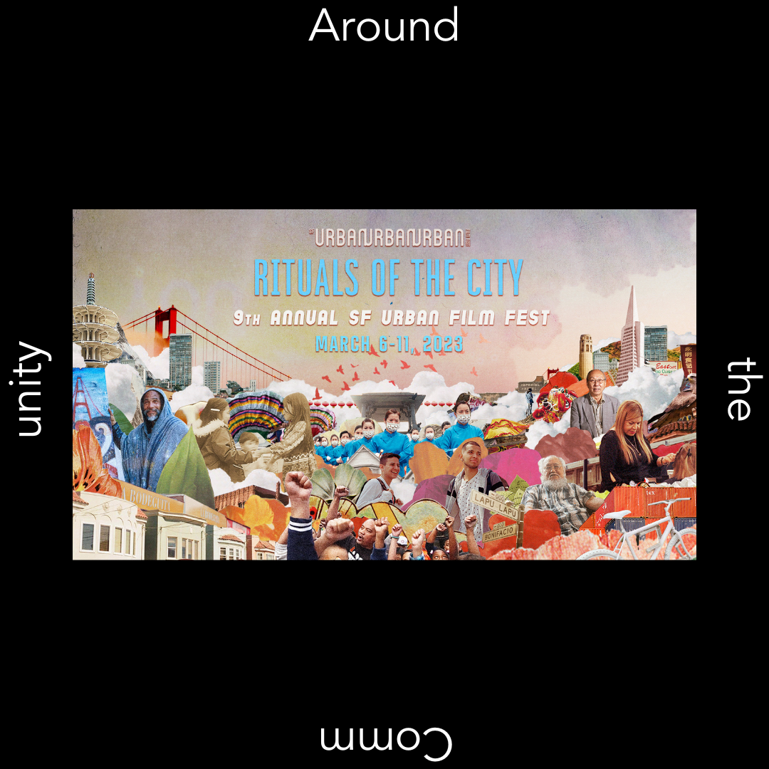 Around the Community | SF Urban Film Fest