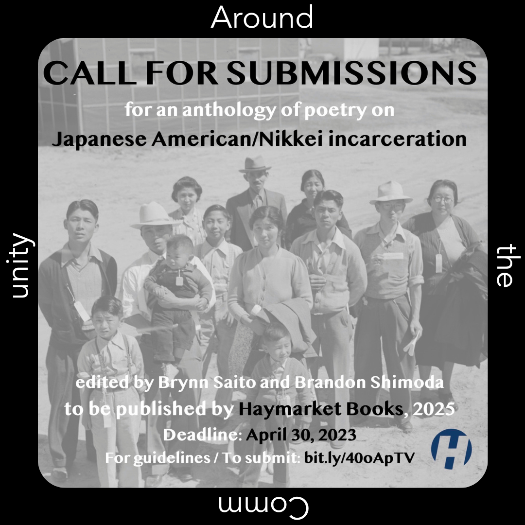 Around the Community: Call for Submissions Japanese American/Nikkei Anthology (extended 5/15!)
