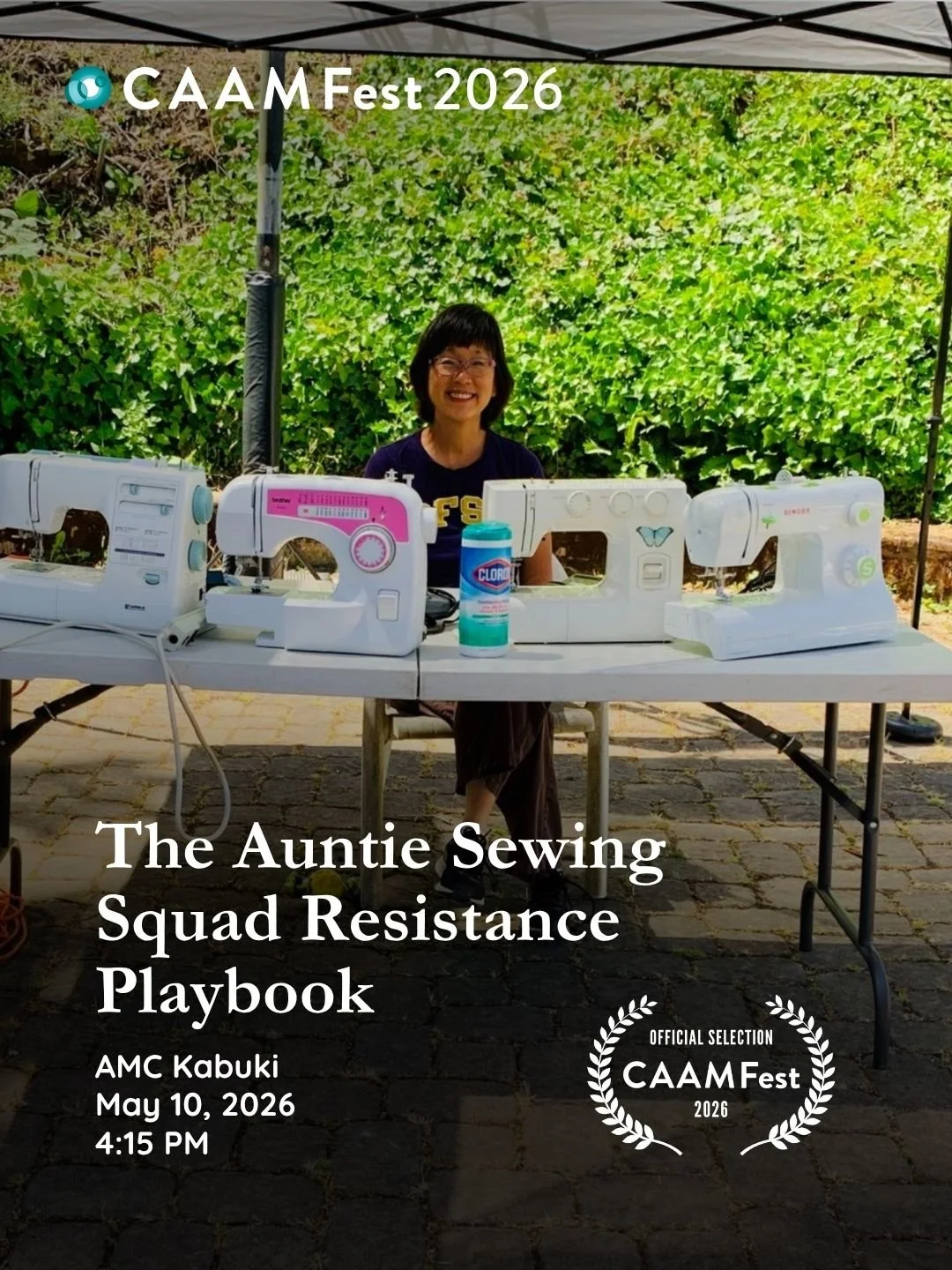 CAAMFest 2026: The Auntie Sewing Squad Resistance Playbook