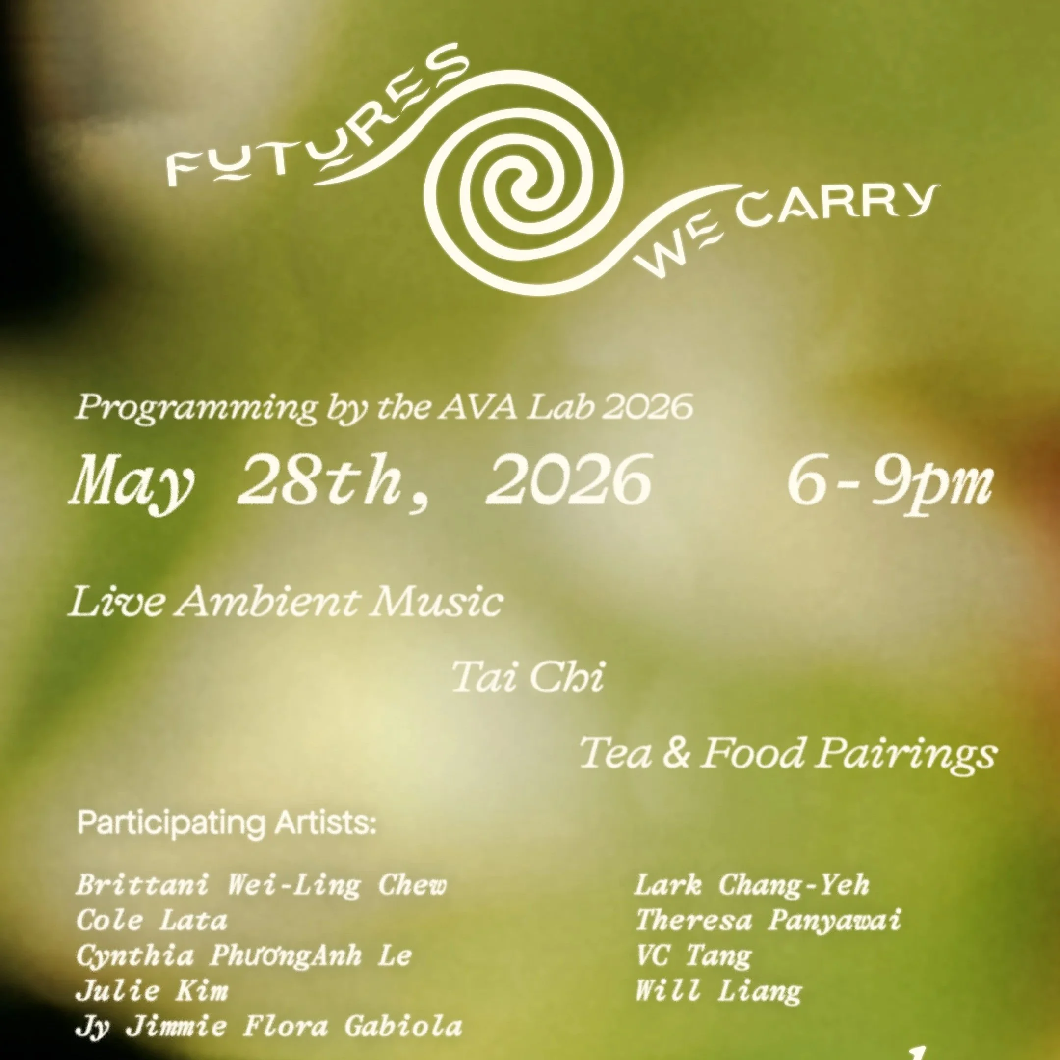 FUTURES WE CARRY: An Evening with Sound, Movement &amp; Tea