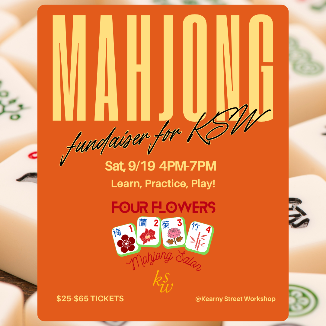 MAHJONG Salon, a Fundraiser for Kearny Street Workshop - Sept 19th 4PM-7PM