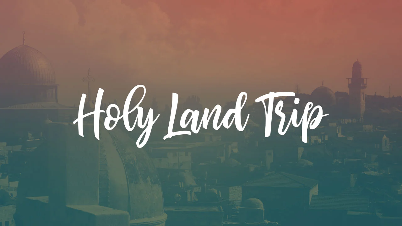 HOLY-LAND-TRIP-WEB.jpg