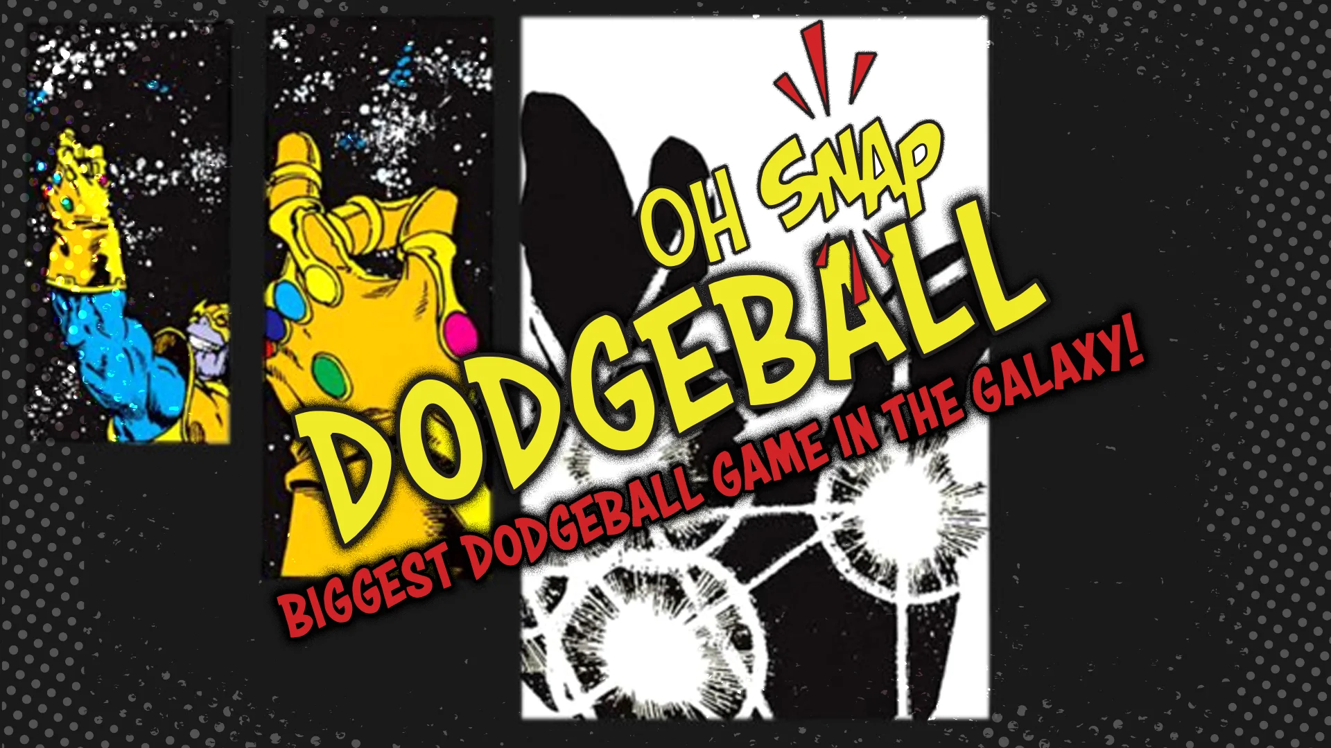 Oh Snap DodgeballWIDE.jpg