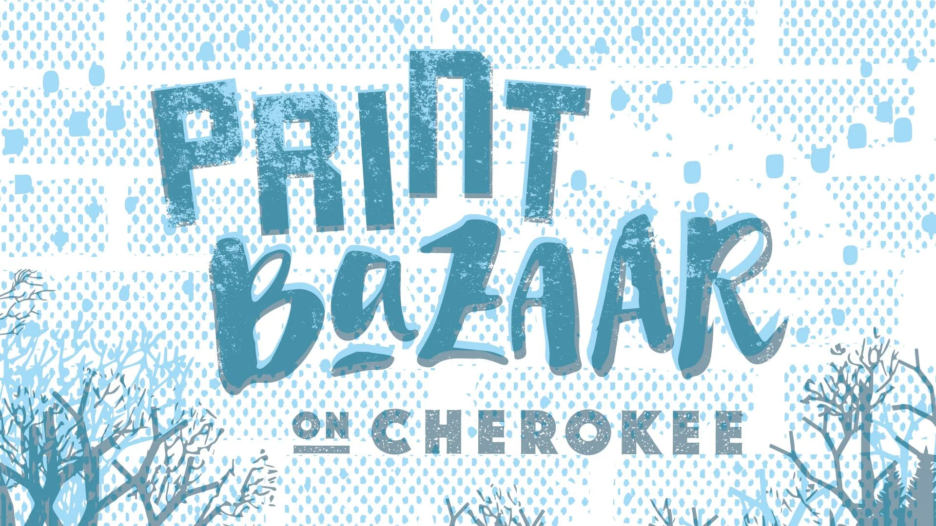2018 Print Bazaar on Cherokee Street