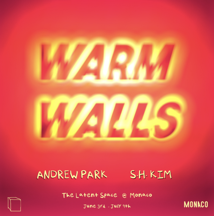MONACO // Warm Walls, Organized by The Latent Space