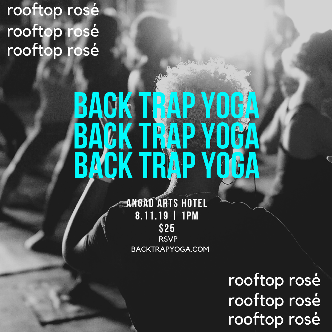 Back Trap Yoga &amp; Rooftop Rosé