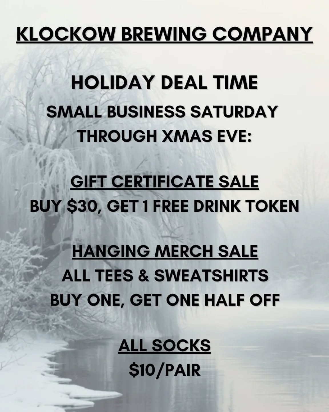 To welcome Small Business Saturday, we're having a holiday sale starting today and going through Xmas Eve! 
🎄 
Buy $30 in gift certificates, get a free drink token! 
🍺 
Buy any hanging merch, get the second for 1/2 off! 
👕 
All socks are $10/pair!