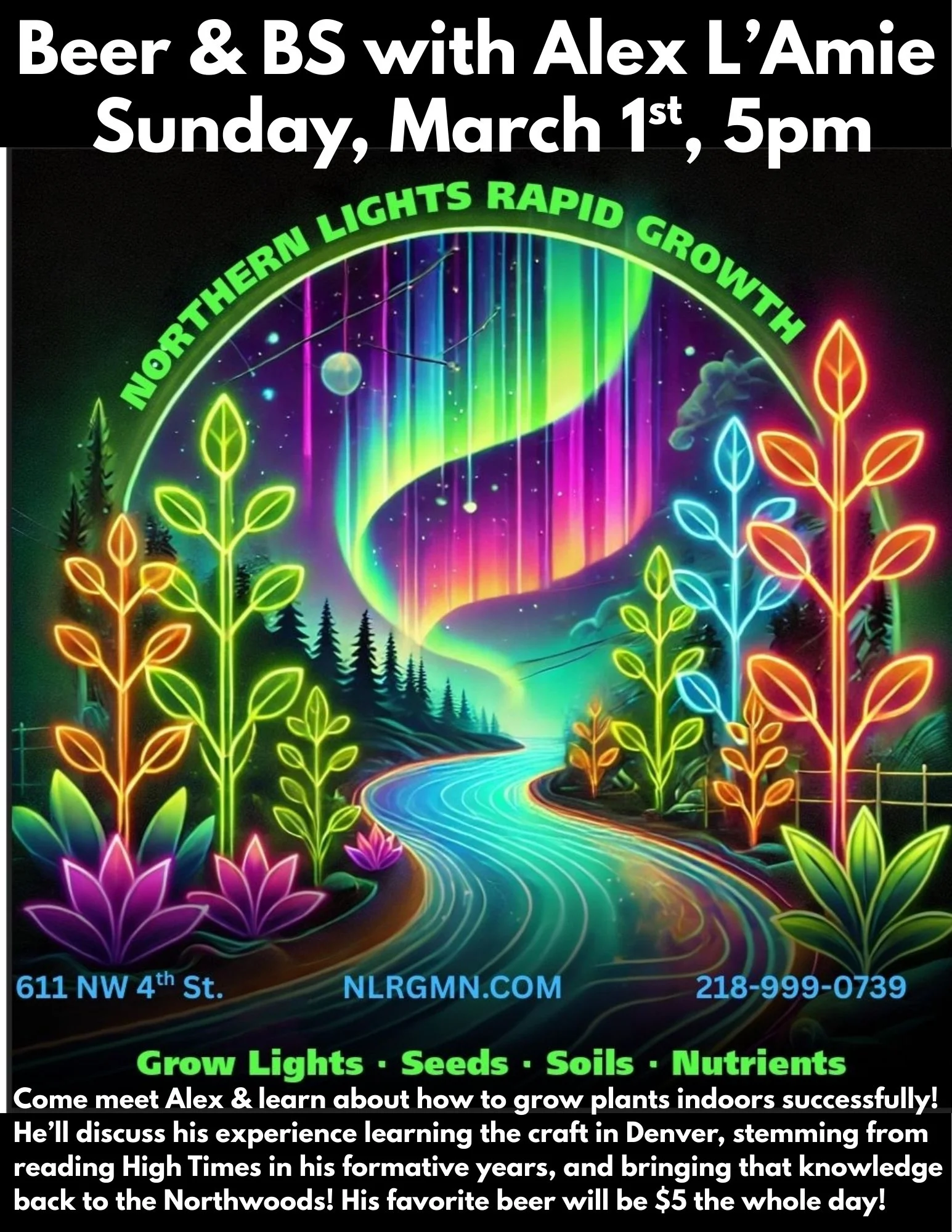 Beer &amp; BS with Alex L'Amie of Northern Lights Rapid Growth