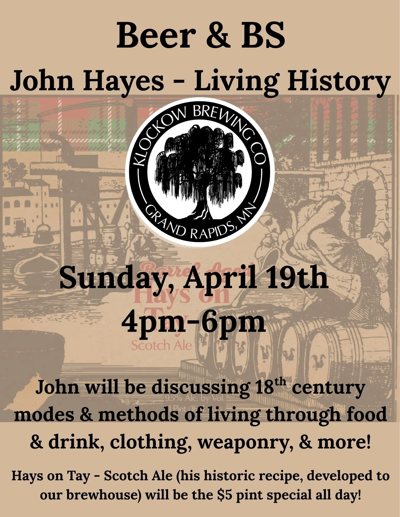 Beer &amp; BS - Living History with John Hayes