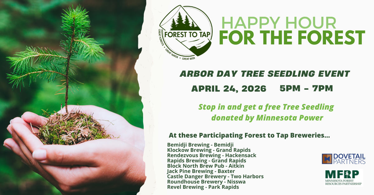 Buy One, Get One Tree - Forest To Tap Arbor Day Event