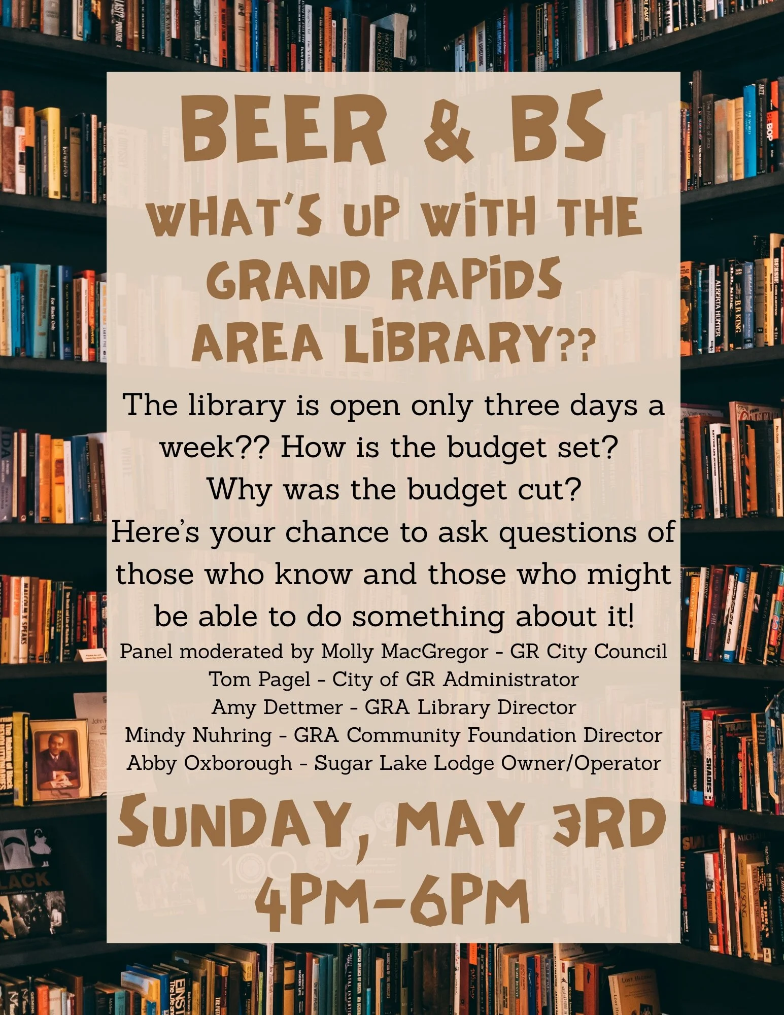 Beer &amp; BS - What's Up with the Grand Rapids Area Library Panel