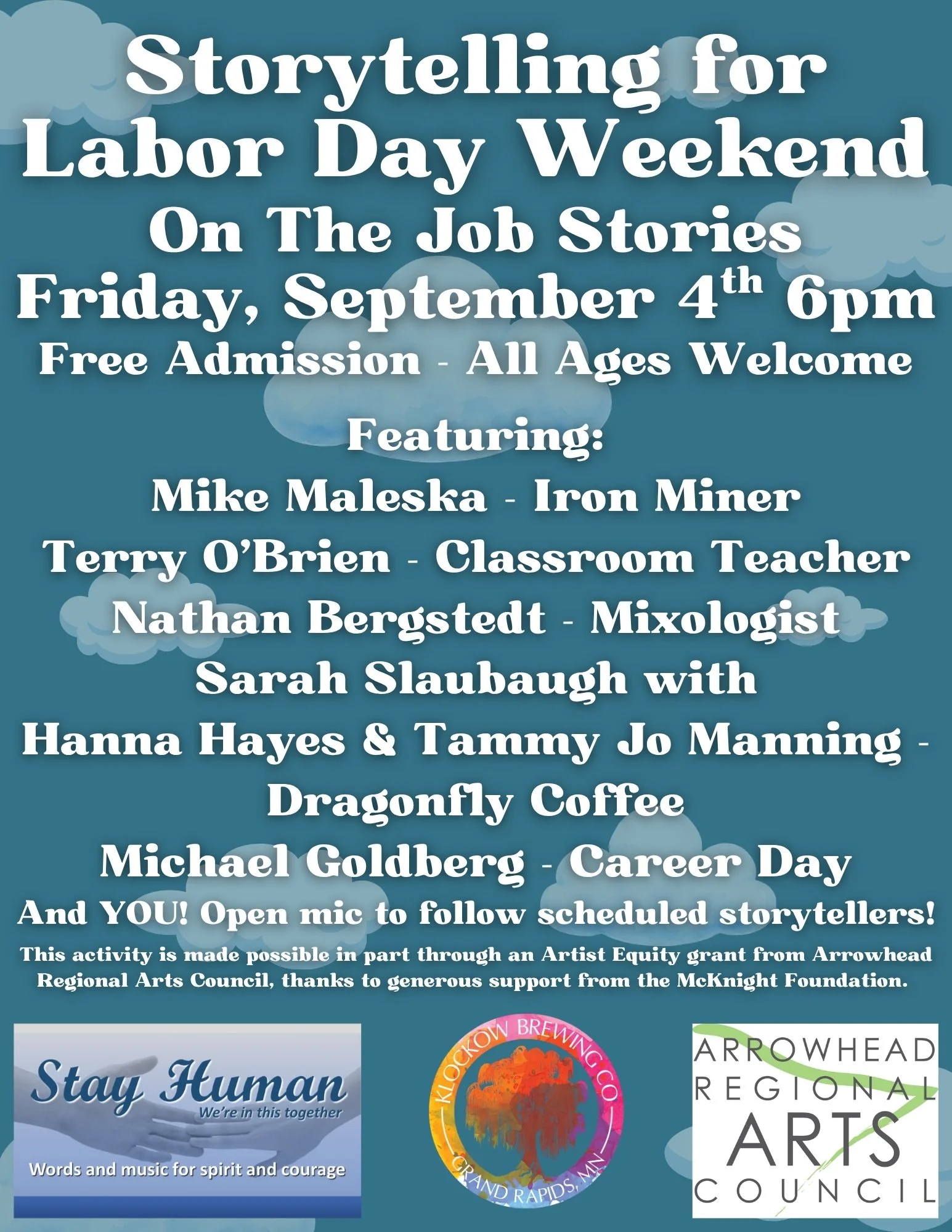 Stay Human - Storytelling for Labor Day Weekend