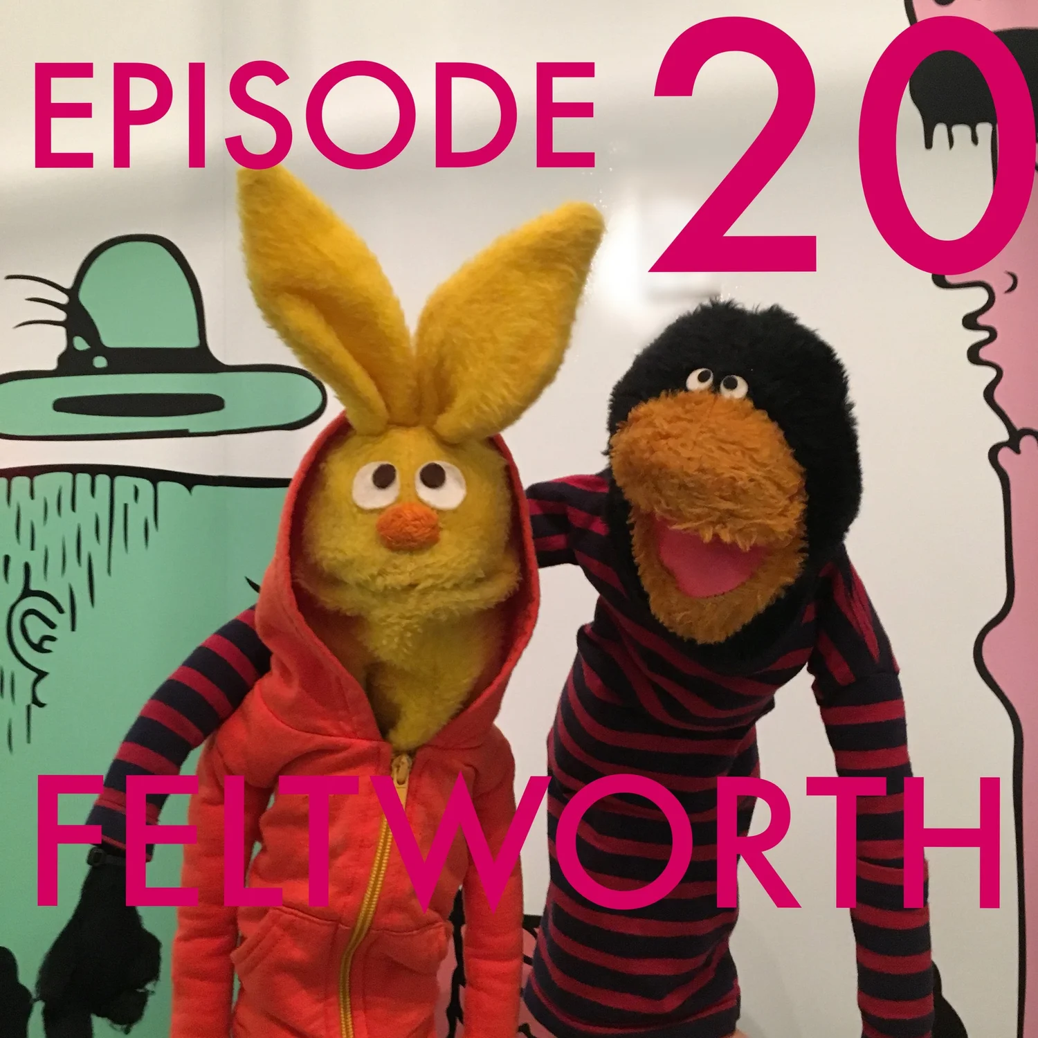 Episode 20: Feltworth