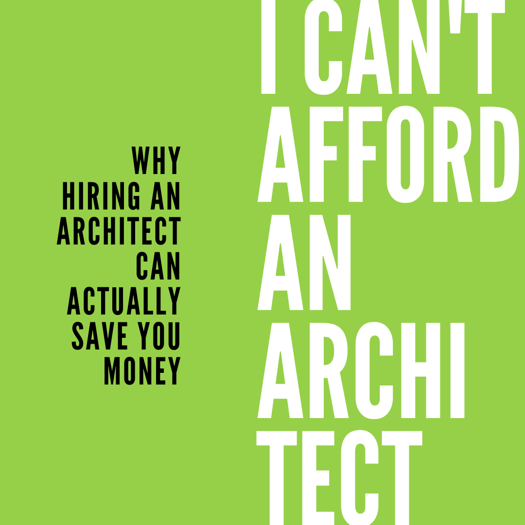 I Can't Afford An Architect.png