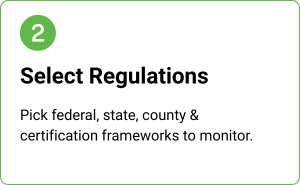 Step 2 in a process titled 'Select Regulations' with instructions to pick federal, state, county, and certification frameworks to monitor. AutoAttest.