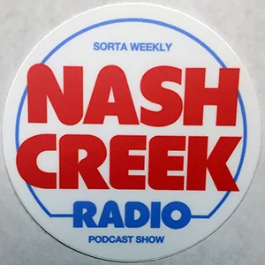 Nash Creek Radio — "Sorta Weekly" Sticker