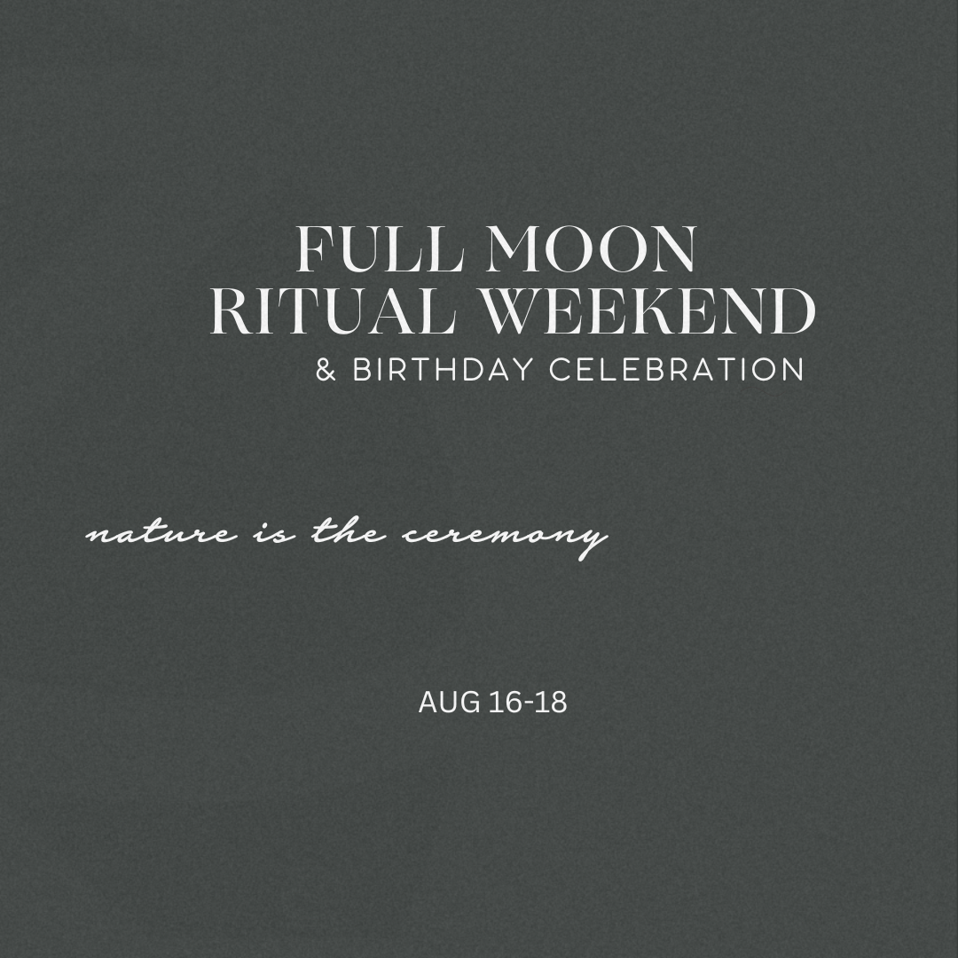 Ritual Weekend & Birthday Celebration — ChoZen Retreat