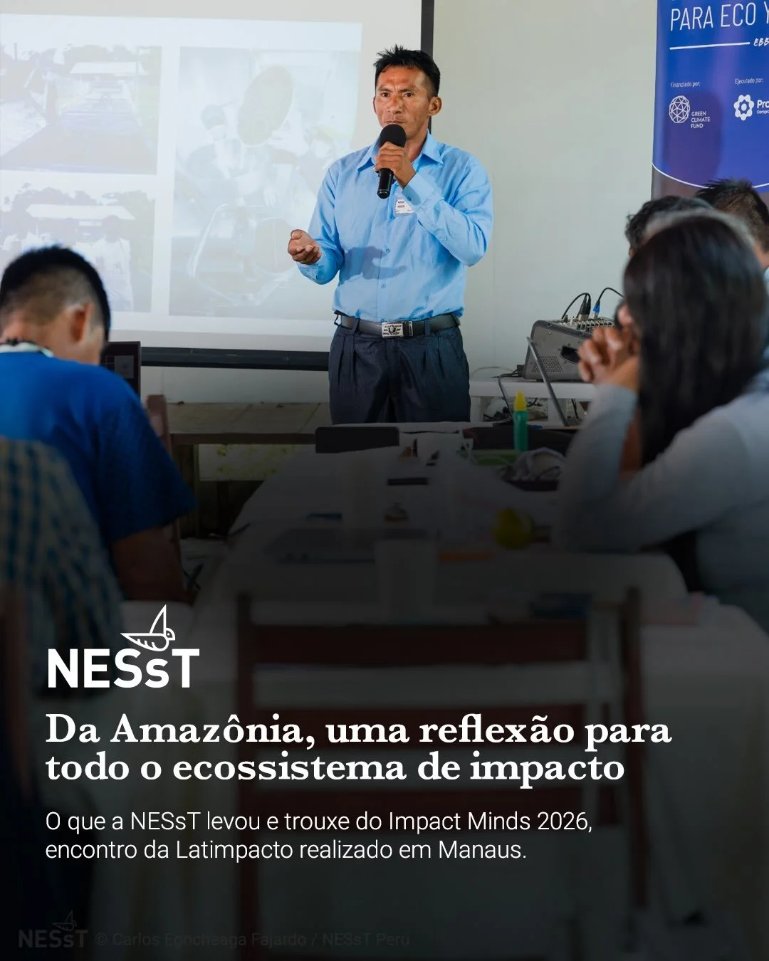 Da Amazônia, uma reflexão para todo o ecossistema de impacto.

De 8 a 11 de setembro, a NESsT participou do Impact Minds 2026, encontro da @latimpacto que reuniu cerca de 600 pessoas em Manaus para discutir os caminhos do investimento de