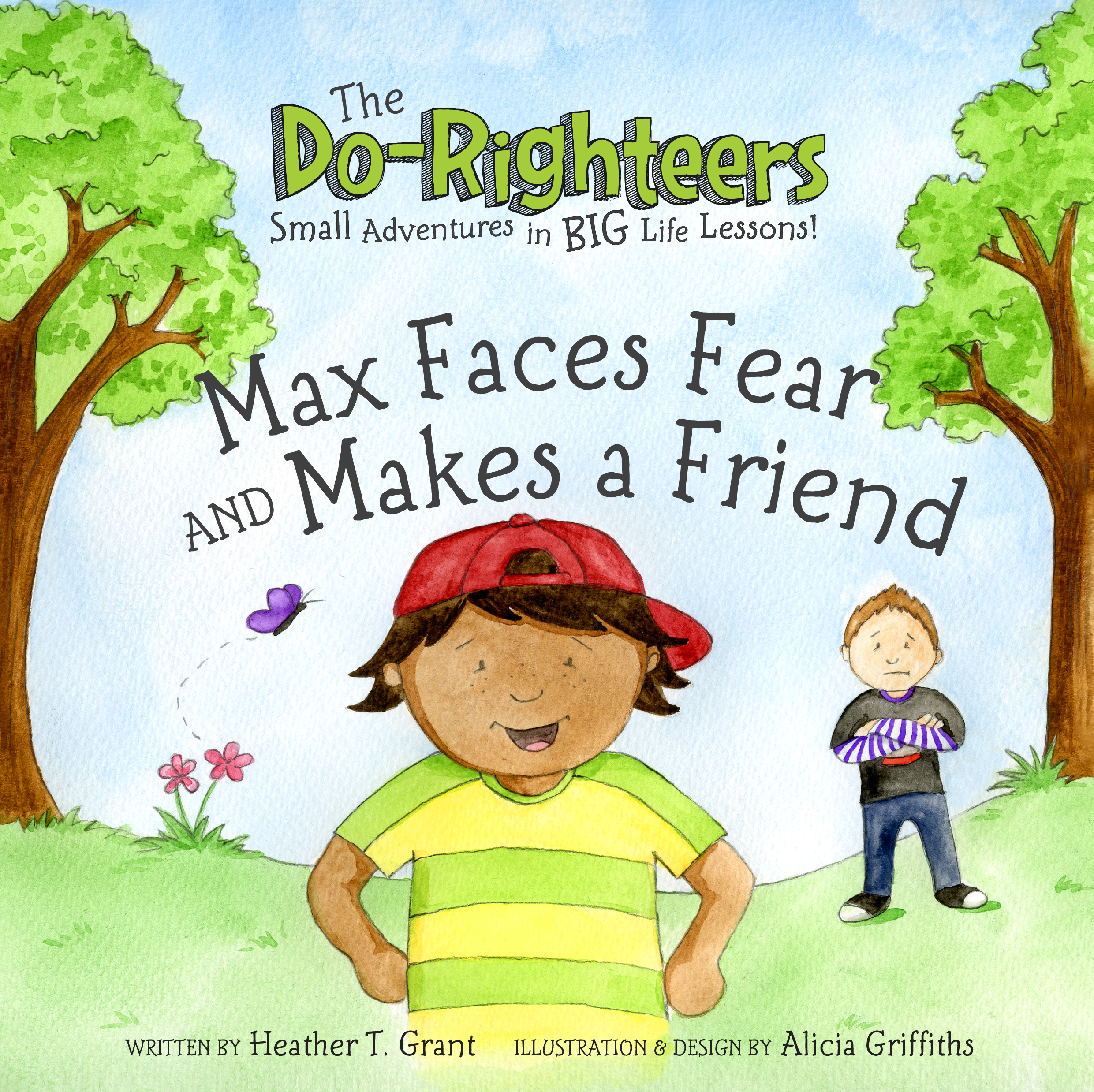 DoRighteers-MaxFacesFear&MakesaFriend-Cover-Front.jpg