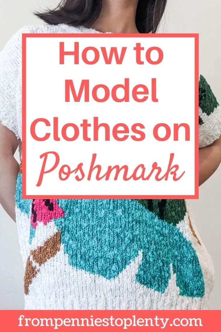 How to Model Clothes on Poshmark