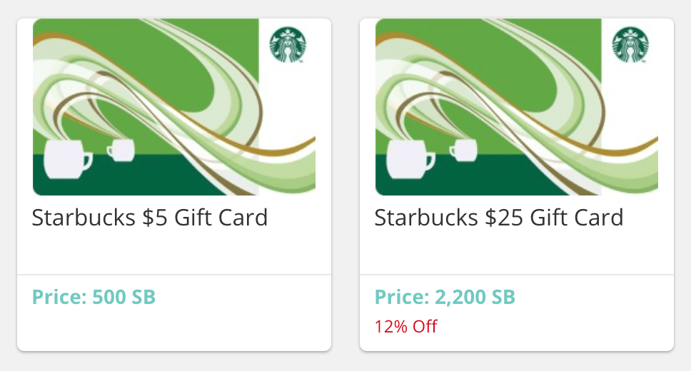 Due esempi di carte regalo Starbucks su Swagbucks. A volte sono in vendita per un minor numero di punti