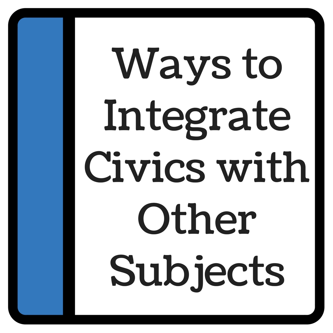 Ways to Integrate Civics with Other Subjects.jpg