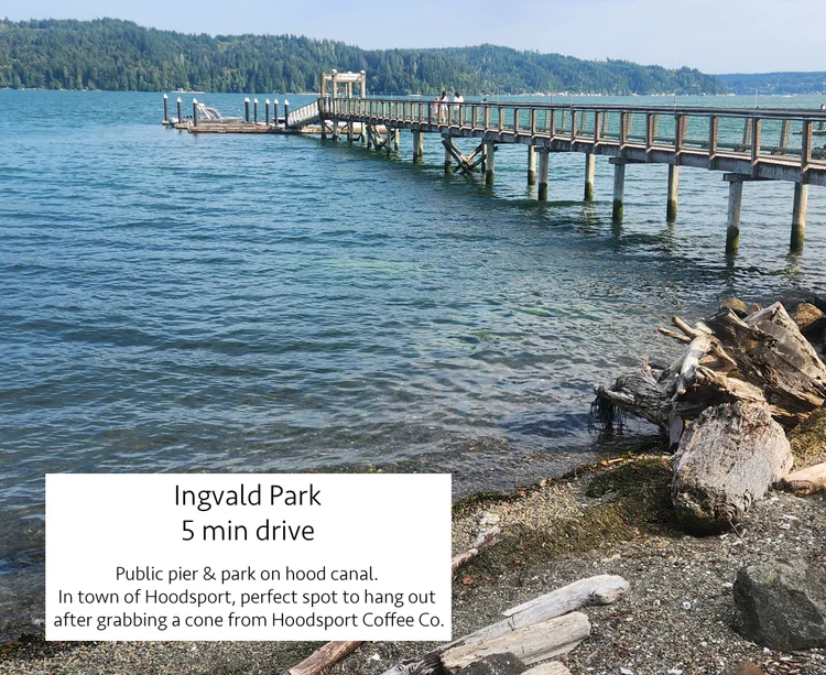 Wooden public pier at Ingvald Park on Hood Canal, a 5 minute drive away