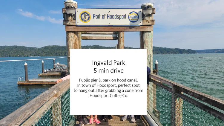 Port of Hoodsport sign over the Ingvald Park pier on Hood Canal, 5 minute drive
